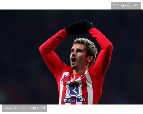 格里兹曼助攻数据下滑，马竞进攻核心年龄增长致状态波动